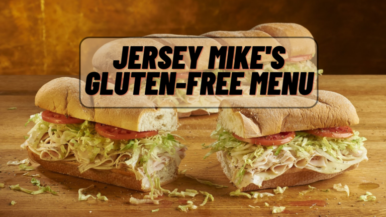 Jersey Mike’s Gluten Free Menu Options 2024