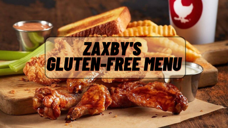 Zaxbys Gluten Free Menu Options 2024